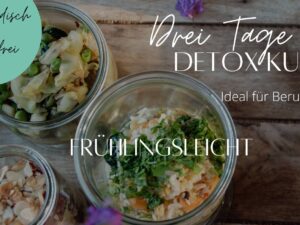 3 Tage Detox Kur als E-Book zum Download - Jetzt Frühjahrskur machen