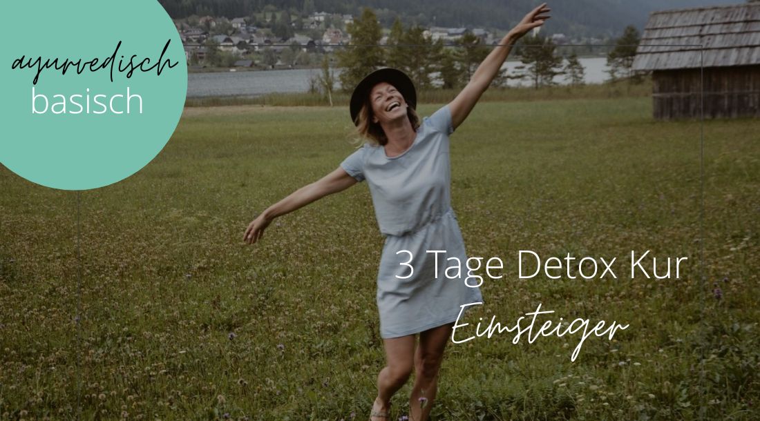 3 Tage Ayurveda Detox Frühlingskur Klassik